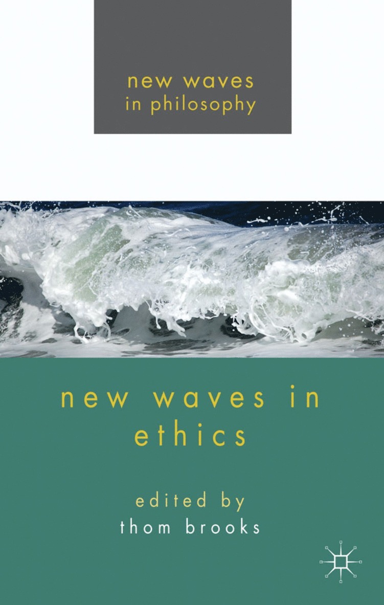 New Waves in Ethics 1