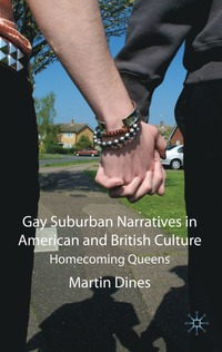 bokomslag Gay Suburban Narratives in American and British Culture