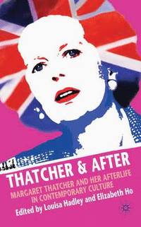 bokomslag Thatcher and After