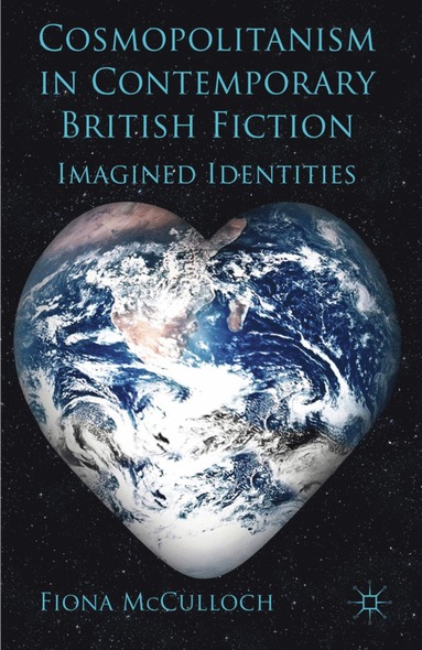 bokomslag Cosmopolitanism in Contemporary British Fiction