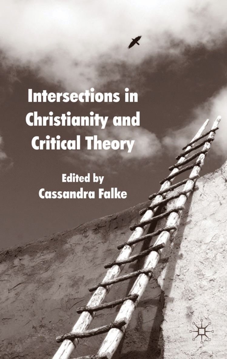Cassandra Falke - Intersections in Christianity and Critical Theory, Inbunden