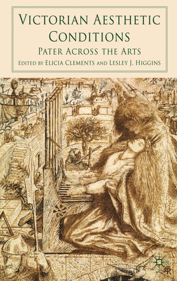 E. Clements, L. Higgins, Elicia Clements, Lesley J. Higgins - Victorian Aesthetic Conditions, Inbunden