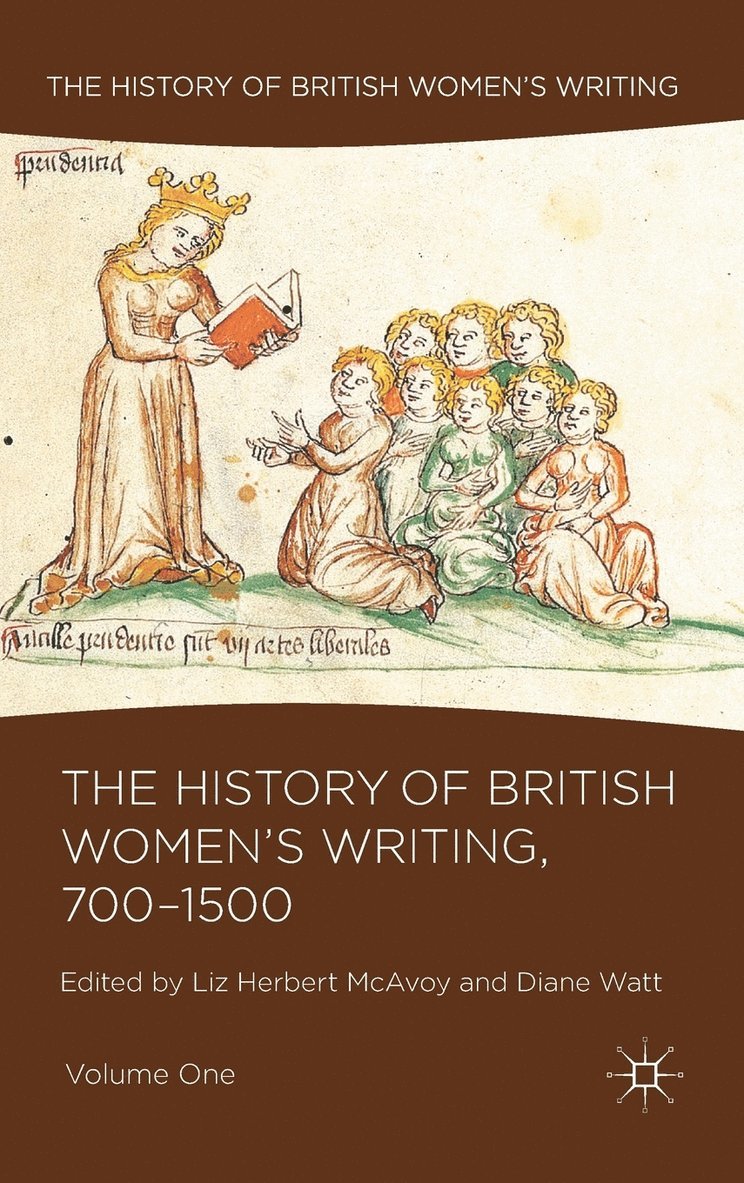 History of British Women's Writing, 700-1500