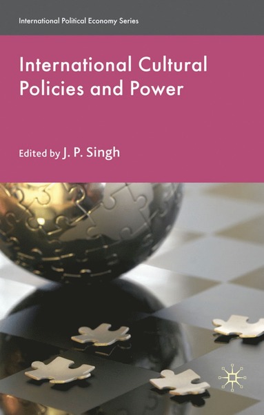 bokomslag International Cultural Policies and Power