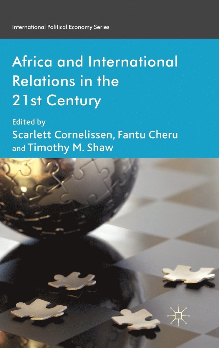 Africa and International Relations in the 21st Century 1