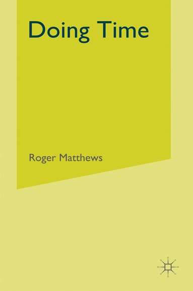 Roger Matthews - Doing Time, Inbunden