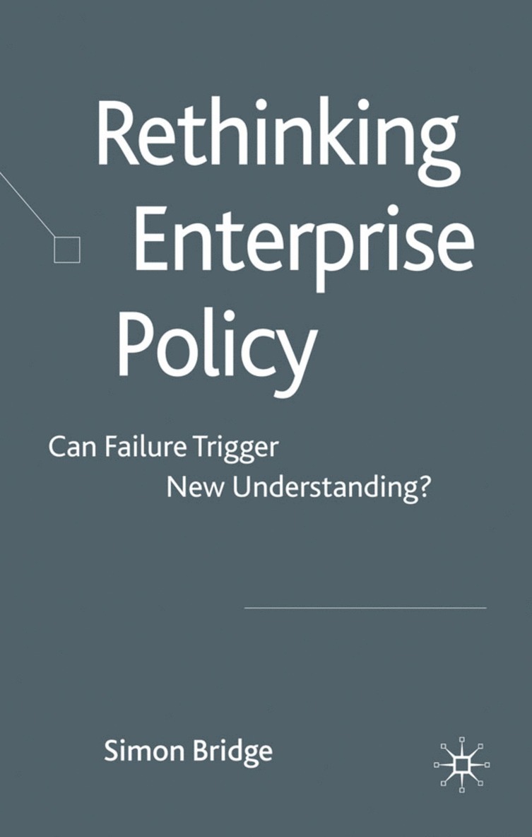 S. Bridge, Simon Bridge - Rethinking Enterprise Policy, Inbunden