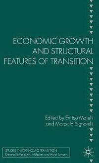bokomslag Economic Growth and Structural Features of Transition