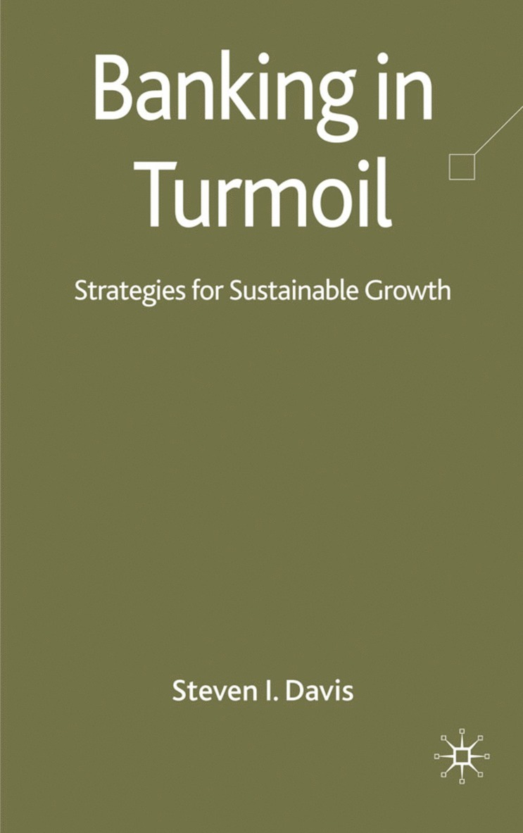 S. Davis - Banking in Turmoil, Inbunden