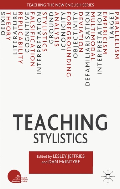 Lesley Jeffries, D. McIntyre - Teaching Stylistics, Inbunden
