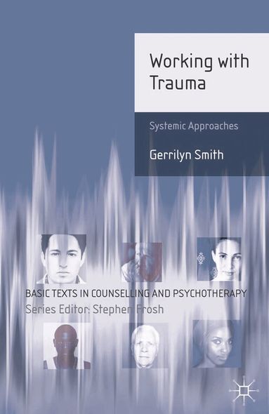 Gerrilyn Smith - Working with Trauma, Häftad
