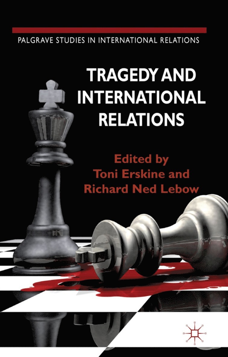 Tragedy and International Relations
