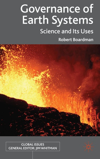 R. Boardman - Governance of Earth Systems, Inbunden