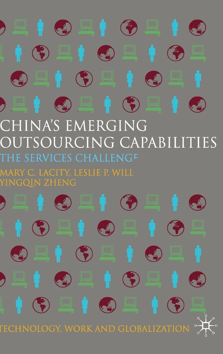 China's Emerging Outsourcing Capabilities 1