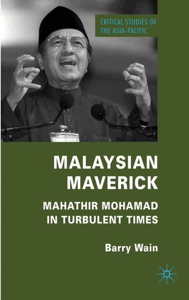 B. Wain - Malaysian Maverick, Inbunden