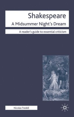 bokomslag Shakespeare: A Midsummer Night's Dream