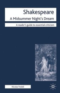 bokomslag Shakespeare: A Midsummer Night's Dream