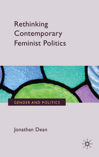 bokomslag Rethinking Contemporary Feminist Politics