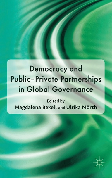 bokomslag Democracy and Public-Private Partnerships in Global Governance