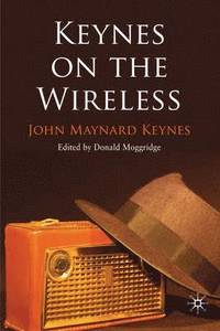 bokomslag Keynes on the Wireless