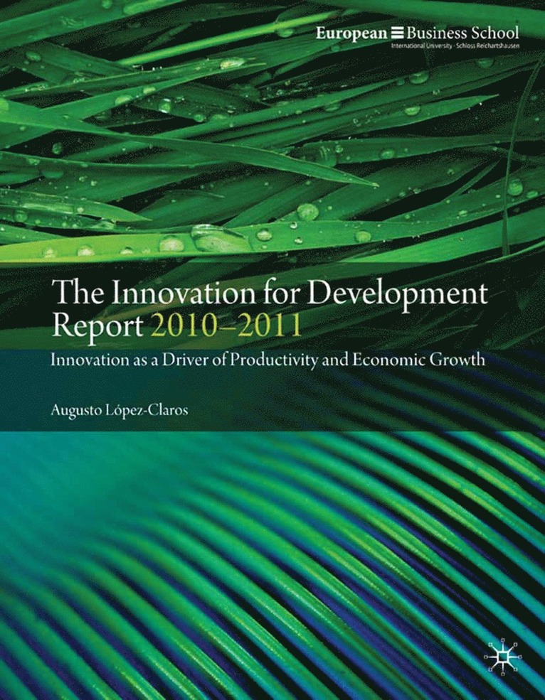 Innovation for Development Report 2010–2011