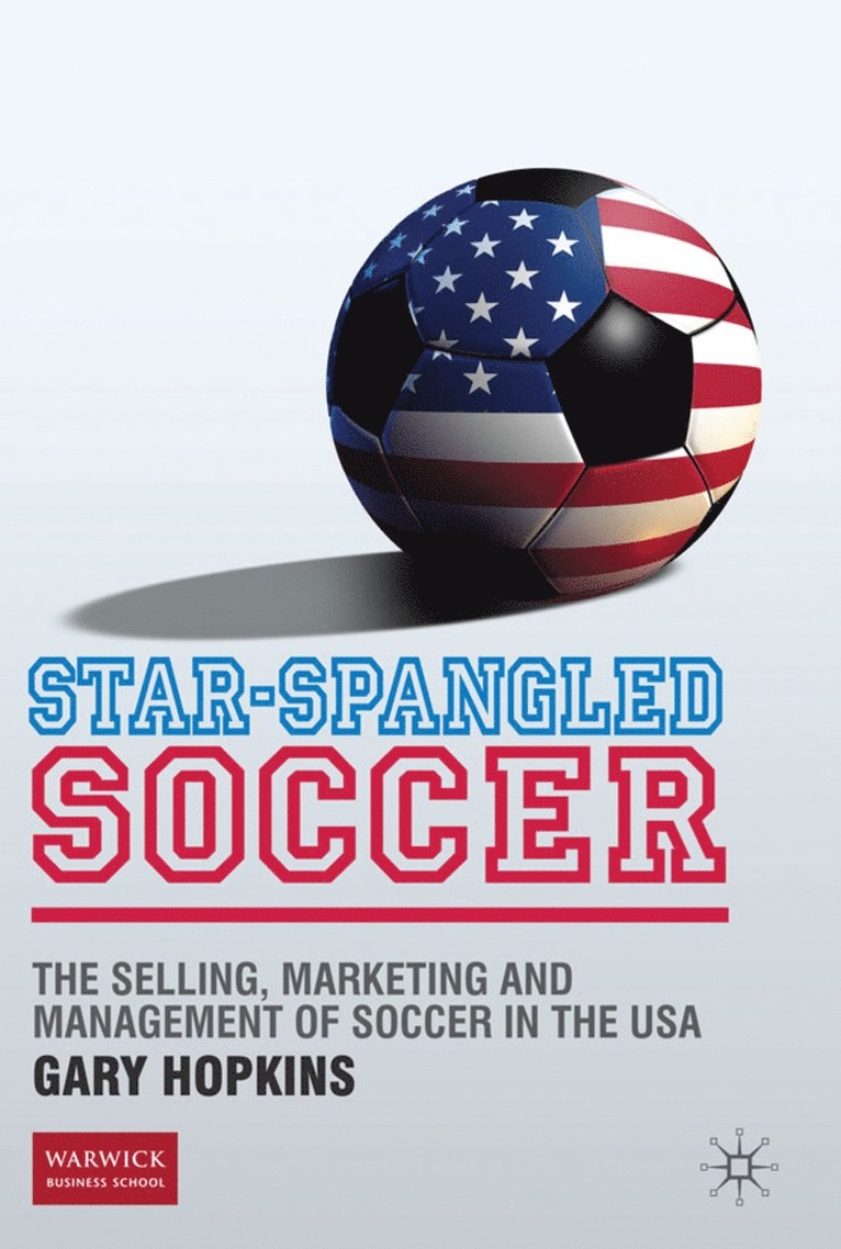 G. Hopkins - Star-Spangled Soccer, Inbunden