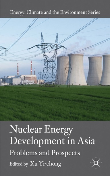 bokomslag Nuclear Energy Development in Asia