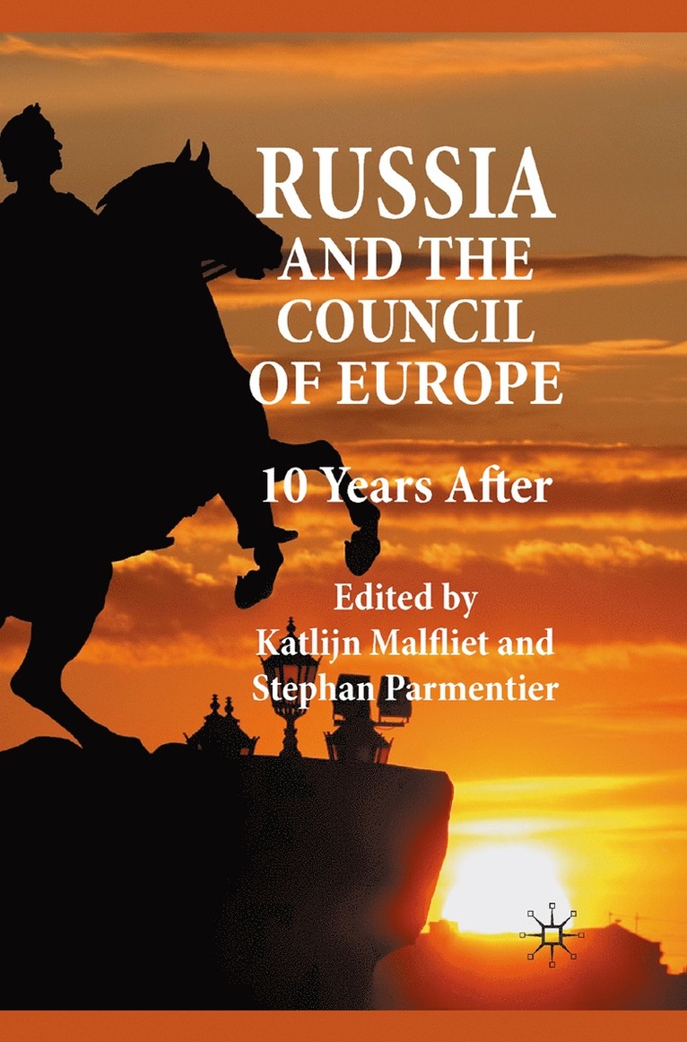 K. Malfliet, S. Parmentier, Katlijn Malfliet, Stephan Parmentier - Russia and the Council of Europe, Inbunden