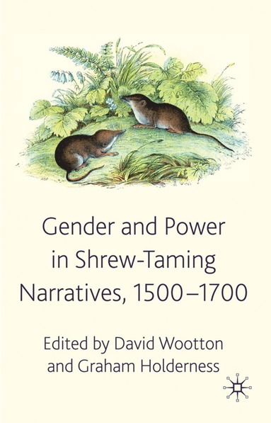 bokomslag Gender and Power in Shrew-Taming Narratives, 1500-1700