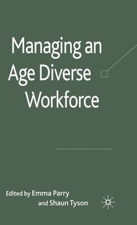 bokomslag Managing an Age-Diverse Workforce