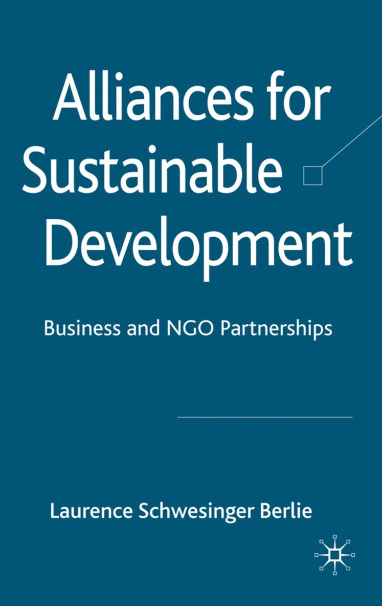 L. Berlie, Dr Berlie, Laurence Schwesinger - Alliances for Sustainable Development, Inbunden