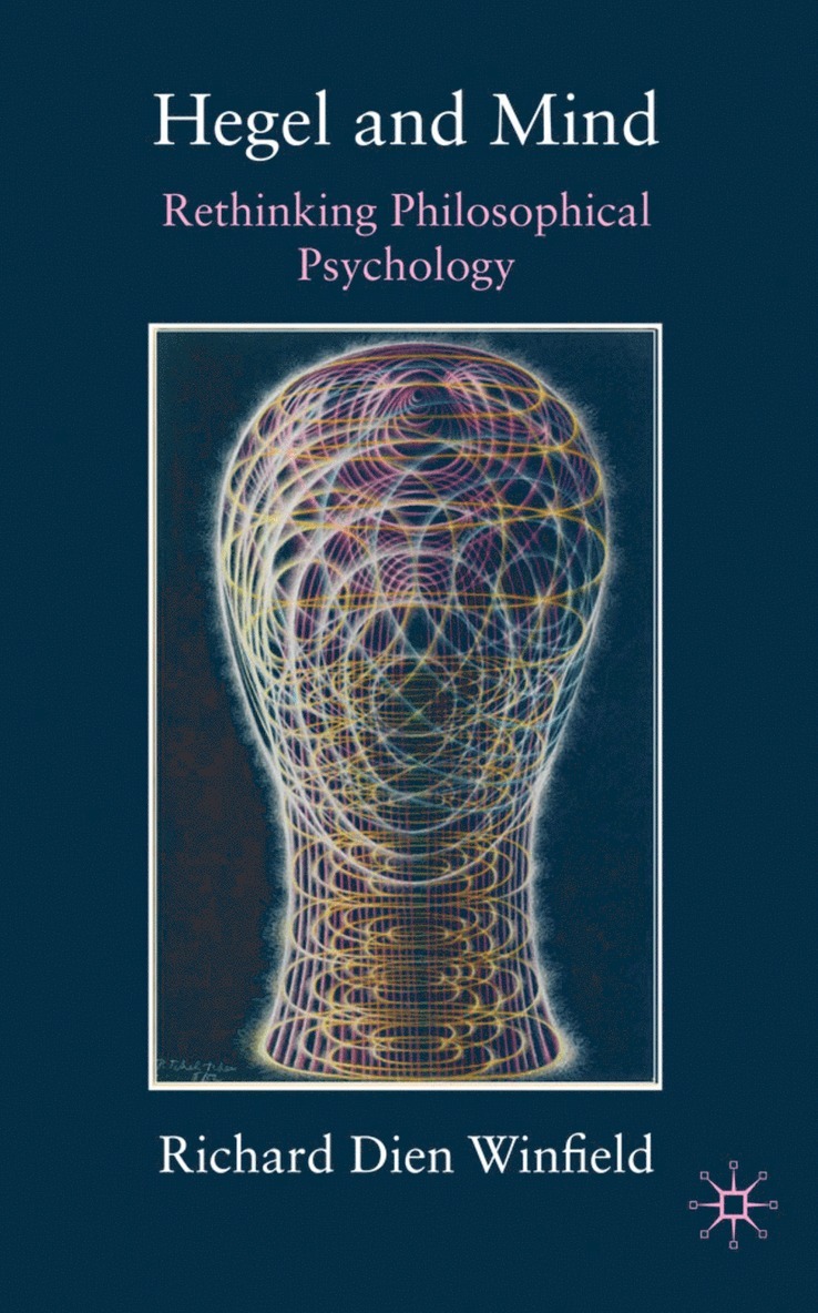 Richard Dien Winfield - Hegel and Mind, Inbunden