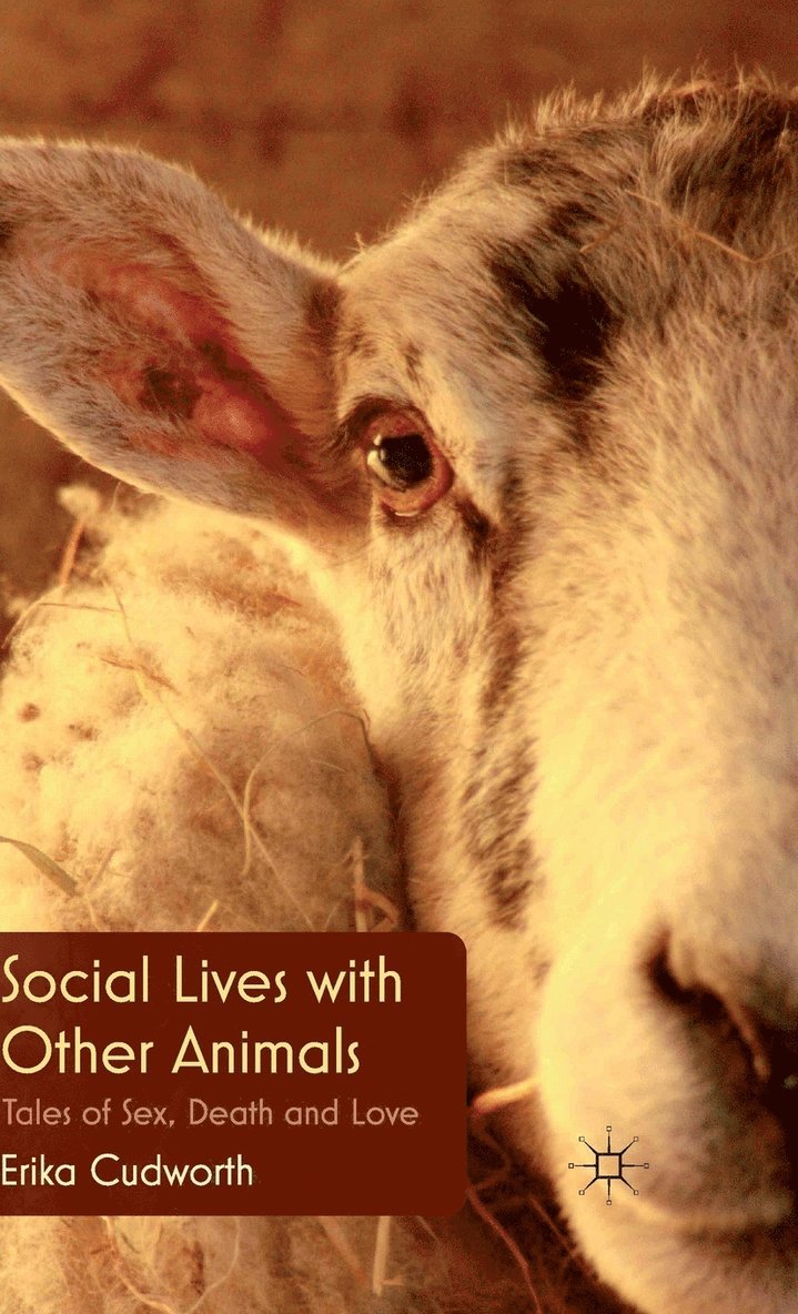 E. Cudworth, Erika Cudworth - Social Lives with Other Animals, Inbunden