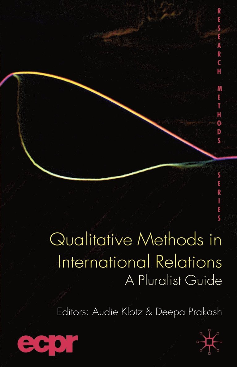 Qualitative Methods in International Relations 1
