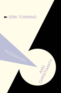 bokomslag Modernism and Christianity