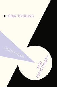 bokomslag Modernism and Christianity