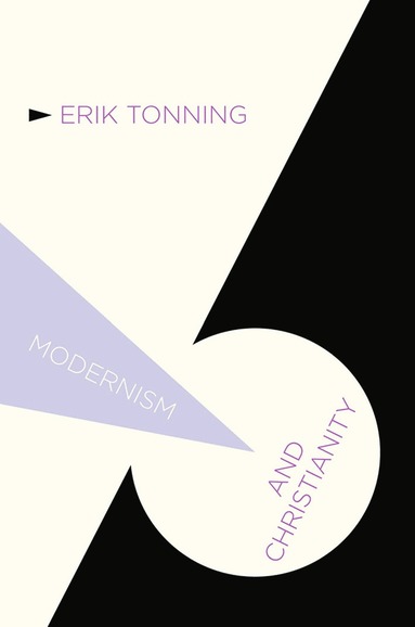 bokomslag Modernism and Christianity