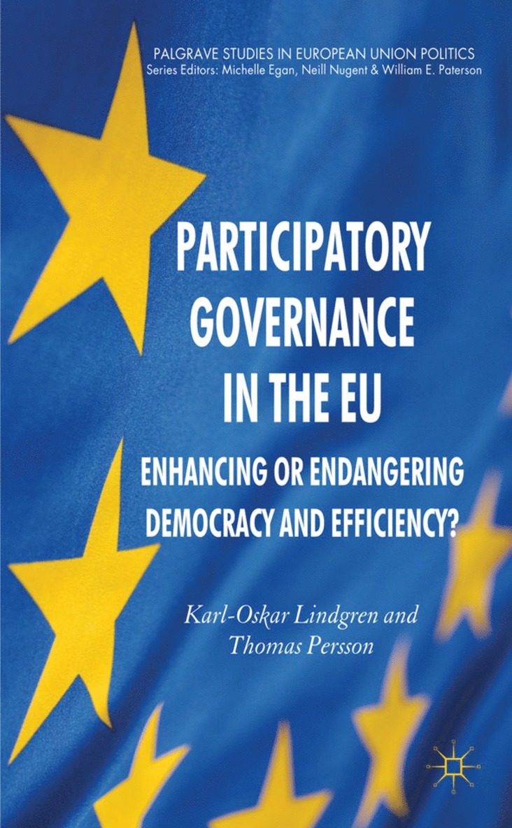K. Lindgren, T. Persson, Karl-Oskar Lindgren, Thomas Persson - Participatory Governance in the EU, Inbunden