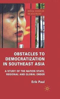 bokomslag Obstacles to Democratization in Southeast Asia
