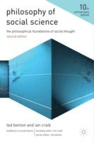 bokomslag Philosophy of social science - the philosophical foundations of social thou