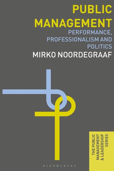 Mirko Noordegraaf - Public Management, Inbunden