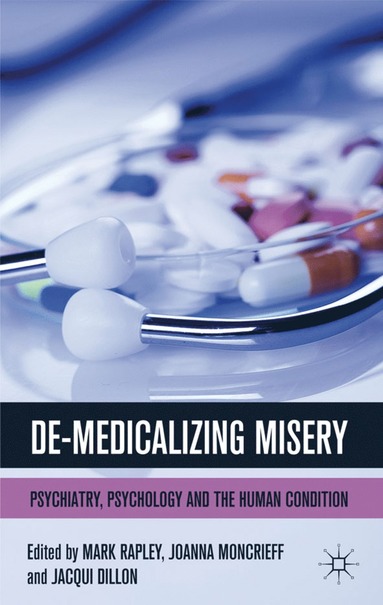 bokomslag De-Medicalizing Misery