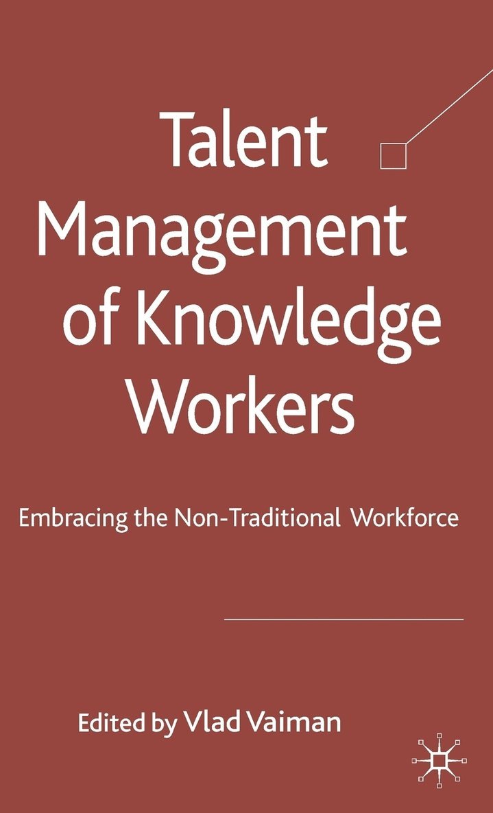 V. Vaiman, Vlad Vaiman - Talent Management of Knowledge Workers, Inbunden