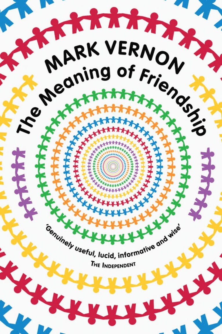 Mark Vernon - Meaning of Friendship, Häftad