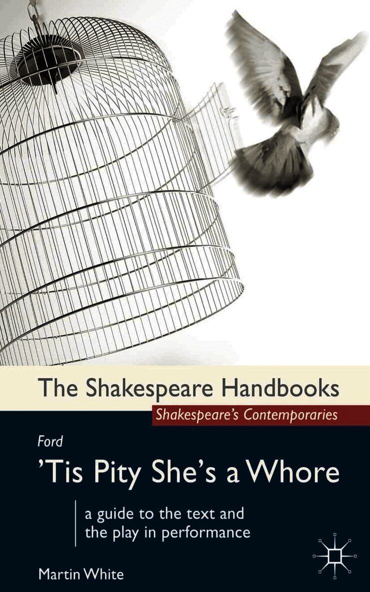 Ford: 'Tis Pity She's a Whore