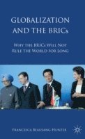 Globalization and the BRICs 1