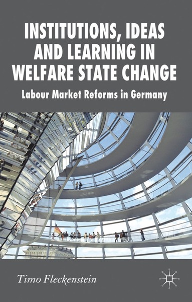 bokomslag Institutions, Ideas and Learning in Welfare State Change