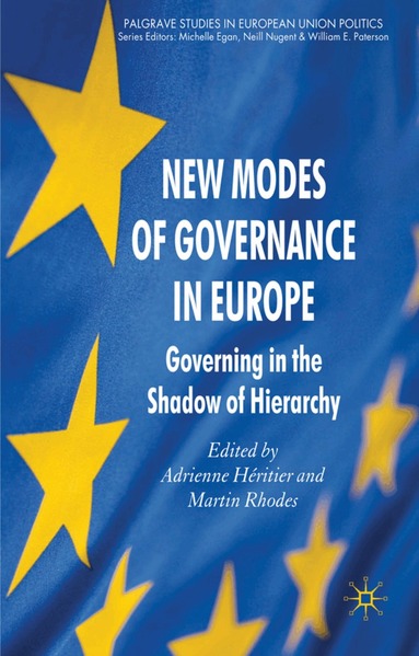 A. Héritier, M. Rhodes - New Modes of Governance in Europe, Inbunden