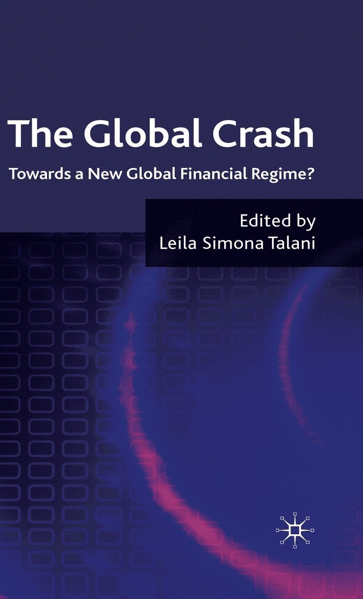 L. Talani, Leila Simona Talani - Global Crash, Inbunden