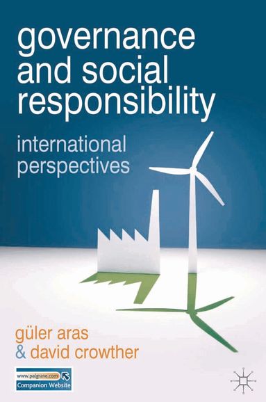 Güler Aras, David Crowther - Governance and Social Responsibility, Häftad